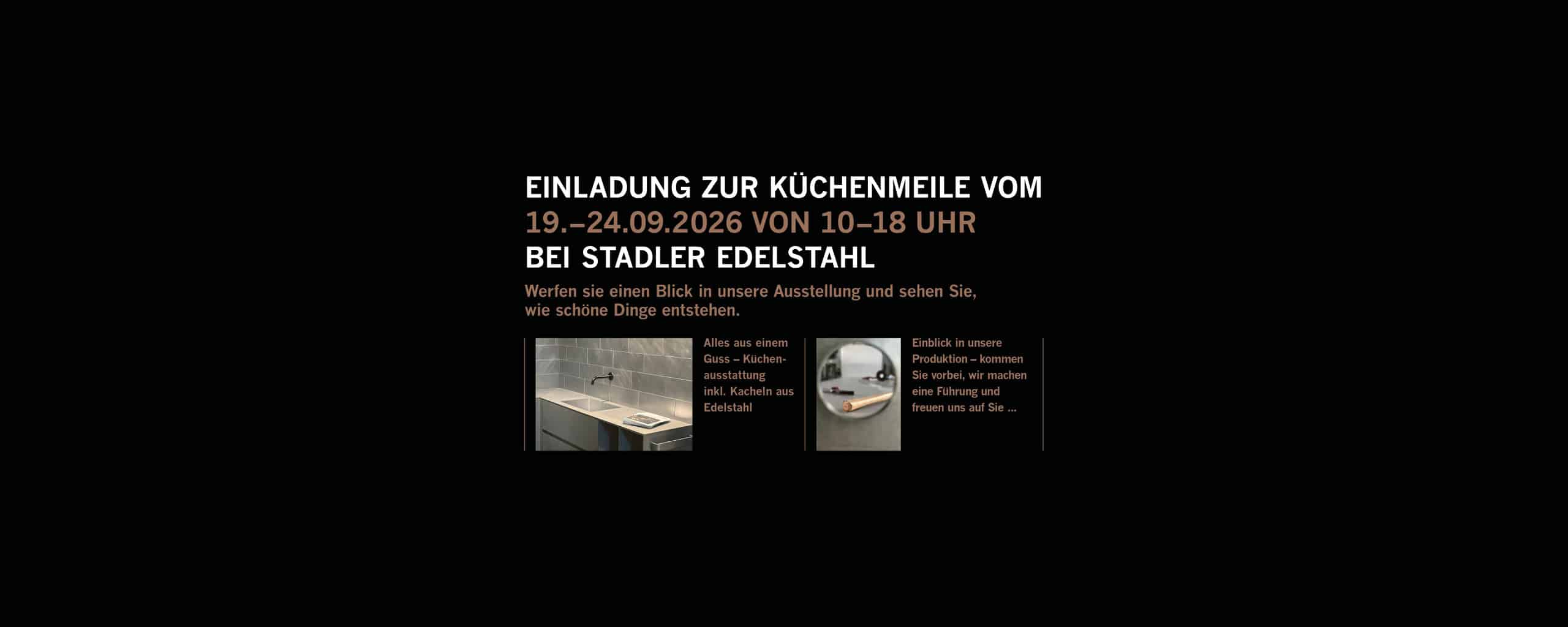Stadler Edelstahl Einladung Küchenmeile